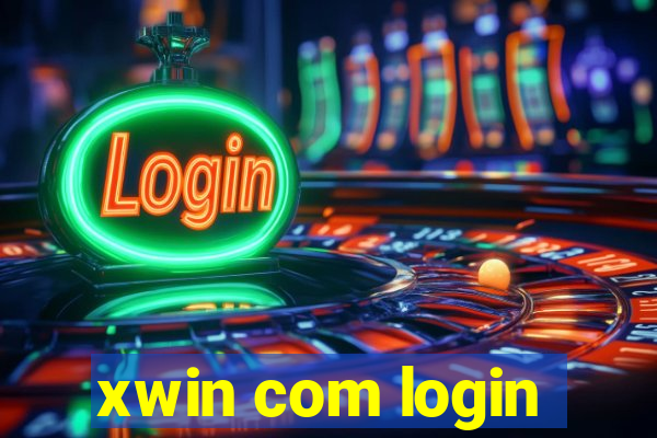 xwin com login